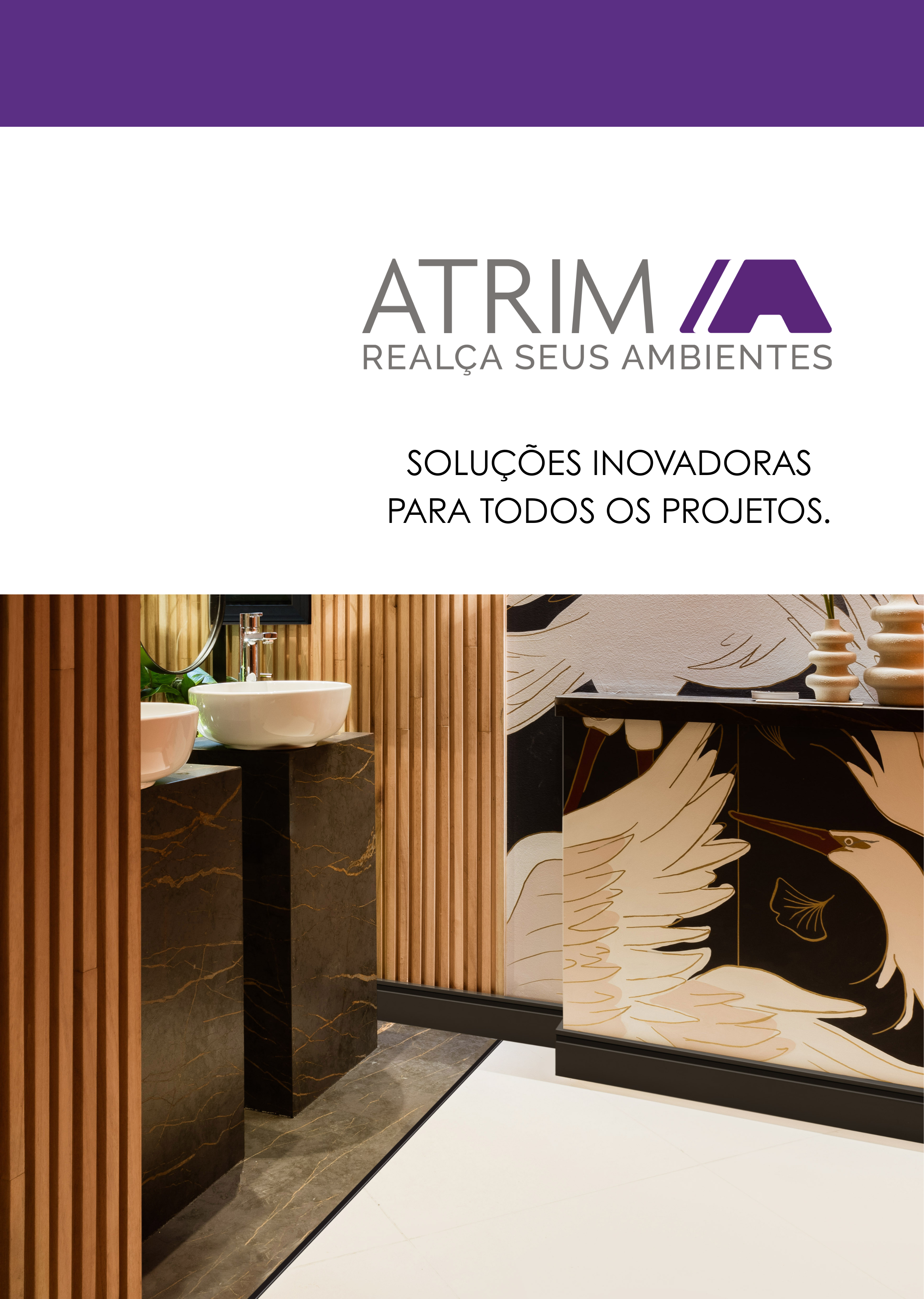 Soluções inovadoras para todos os projetos